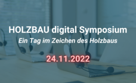 Holzbau digital Symposium